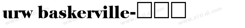 urw baskerville字体转换